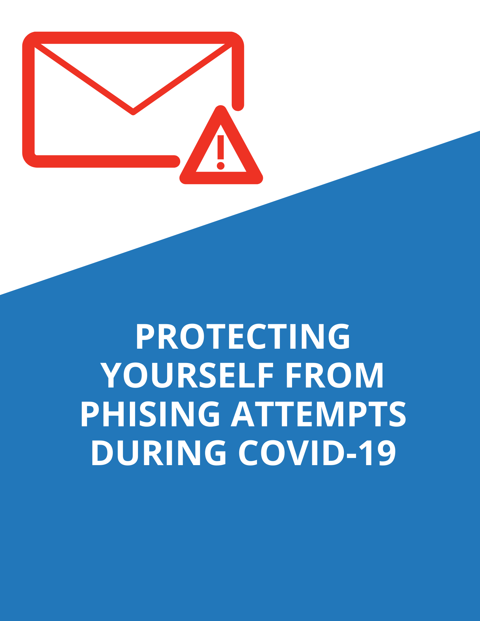 Protecting Yourself from Phising Attempts During COVID-19